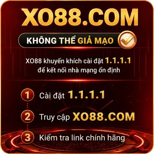 Tải app 1.1.1.1 để tải XO88 chính hãng